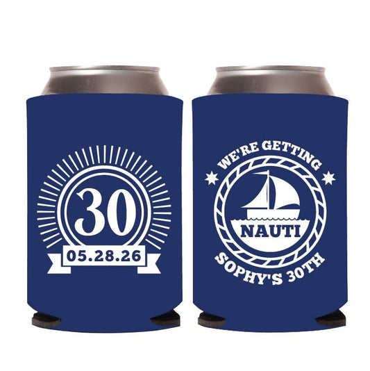 We're Getting Nauti 30th Birthday Can Coolers, 30th Birthday Can Cooler Favors, Custom 30th Birthday Can Cooler, Customized Can Cooler (624)