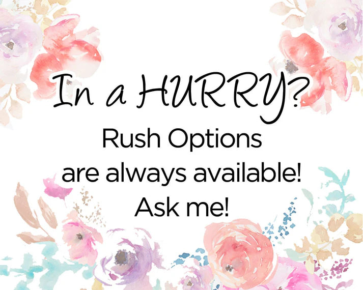 a quote that says, in a hurry? rush options are always available ask me